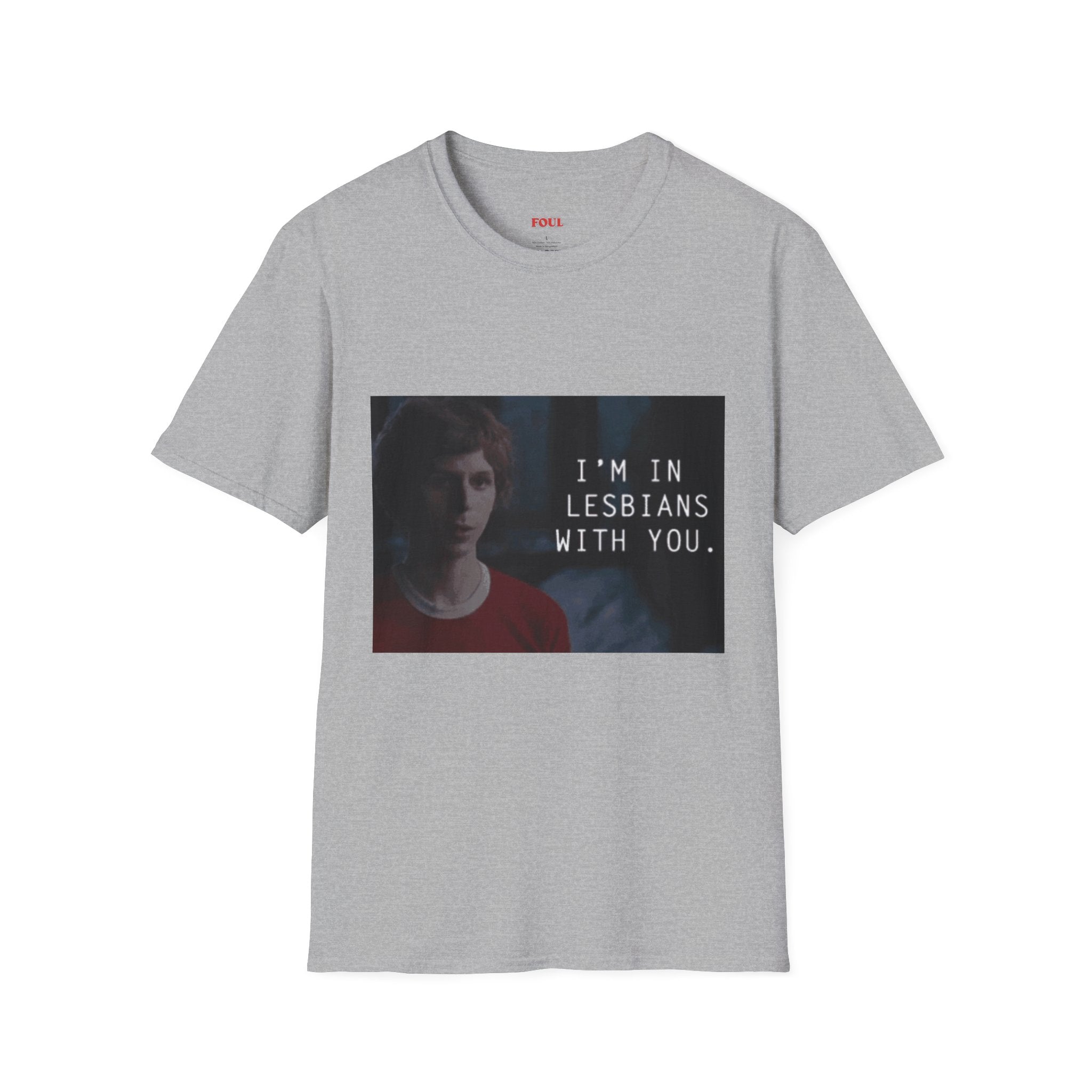 I'm In Lesbians With You T-Shirt