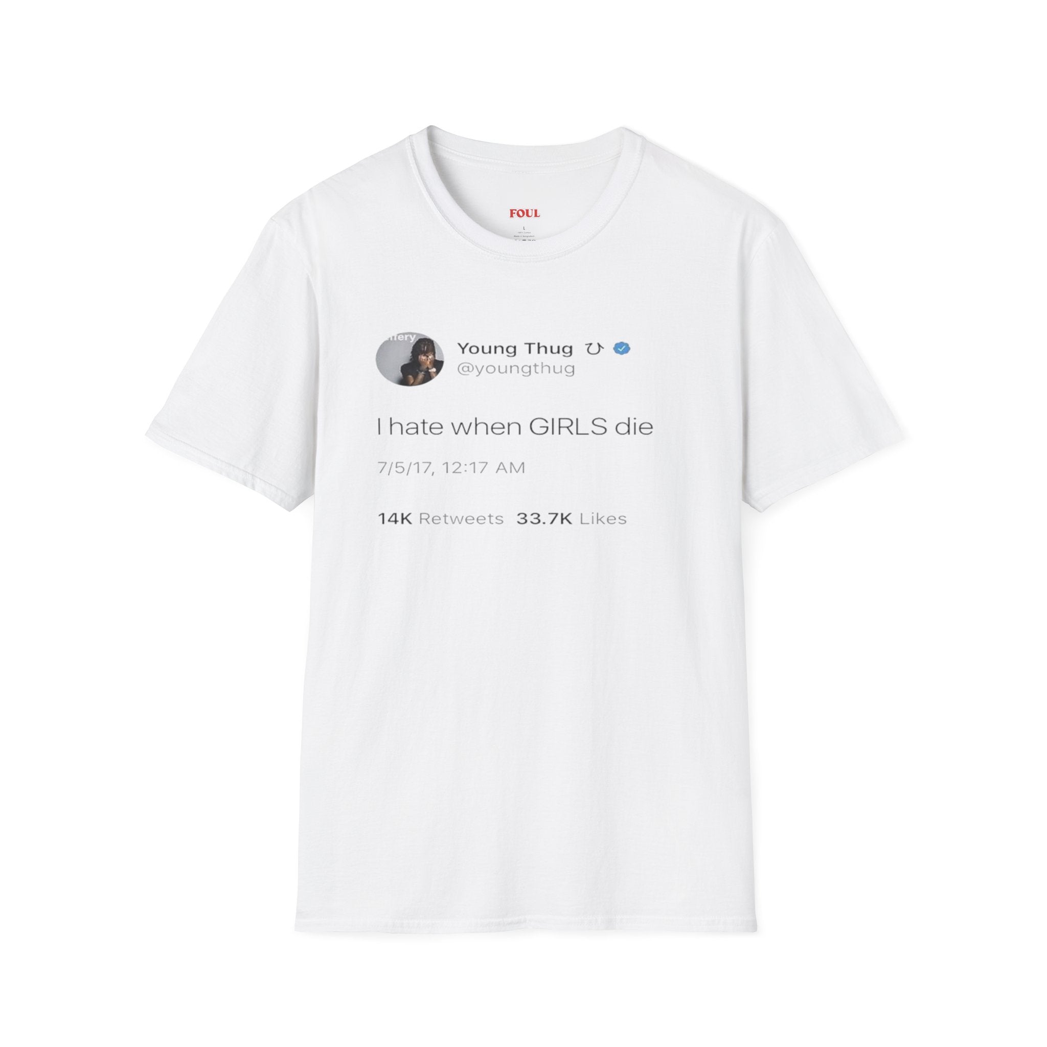 I Hate When GIRLS Die T-Shirt