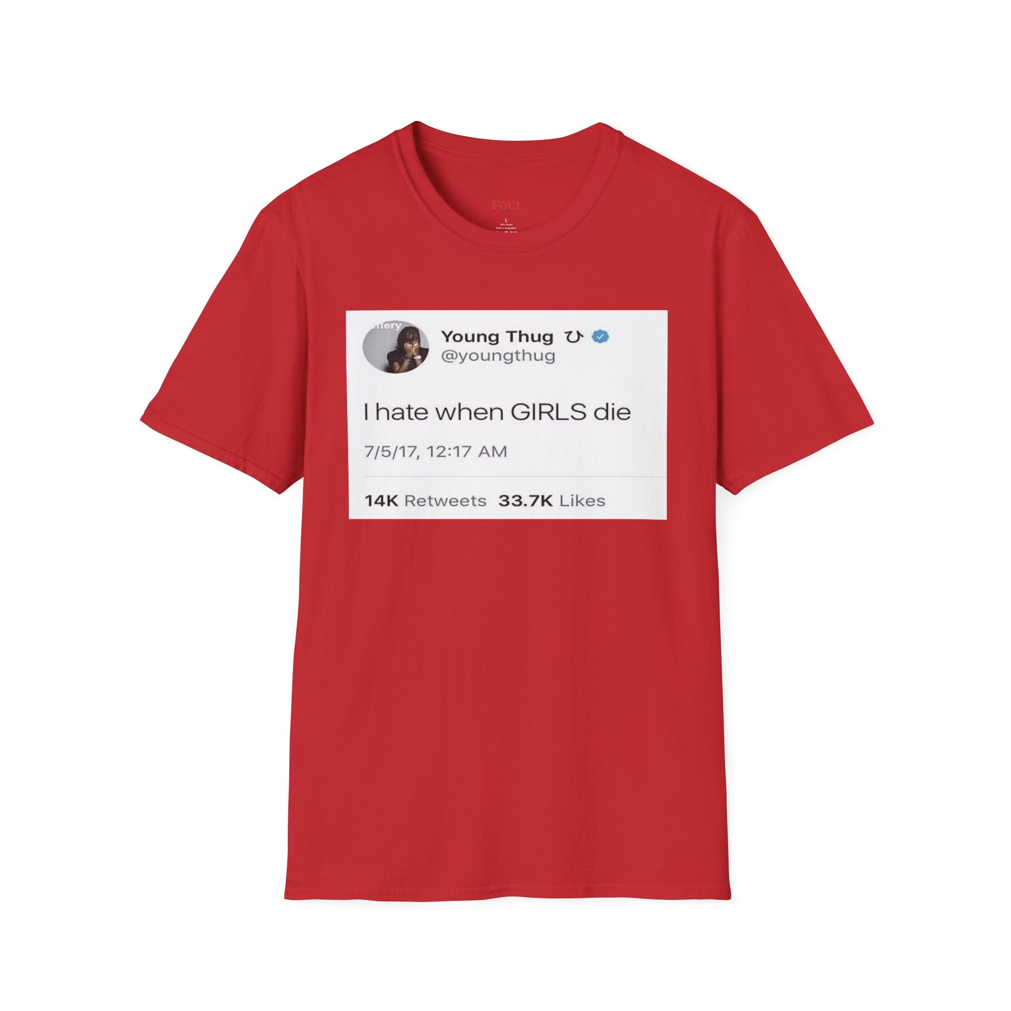 I Hate When GIRLS Die T-Shirt