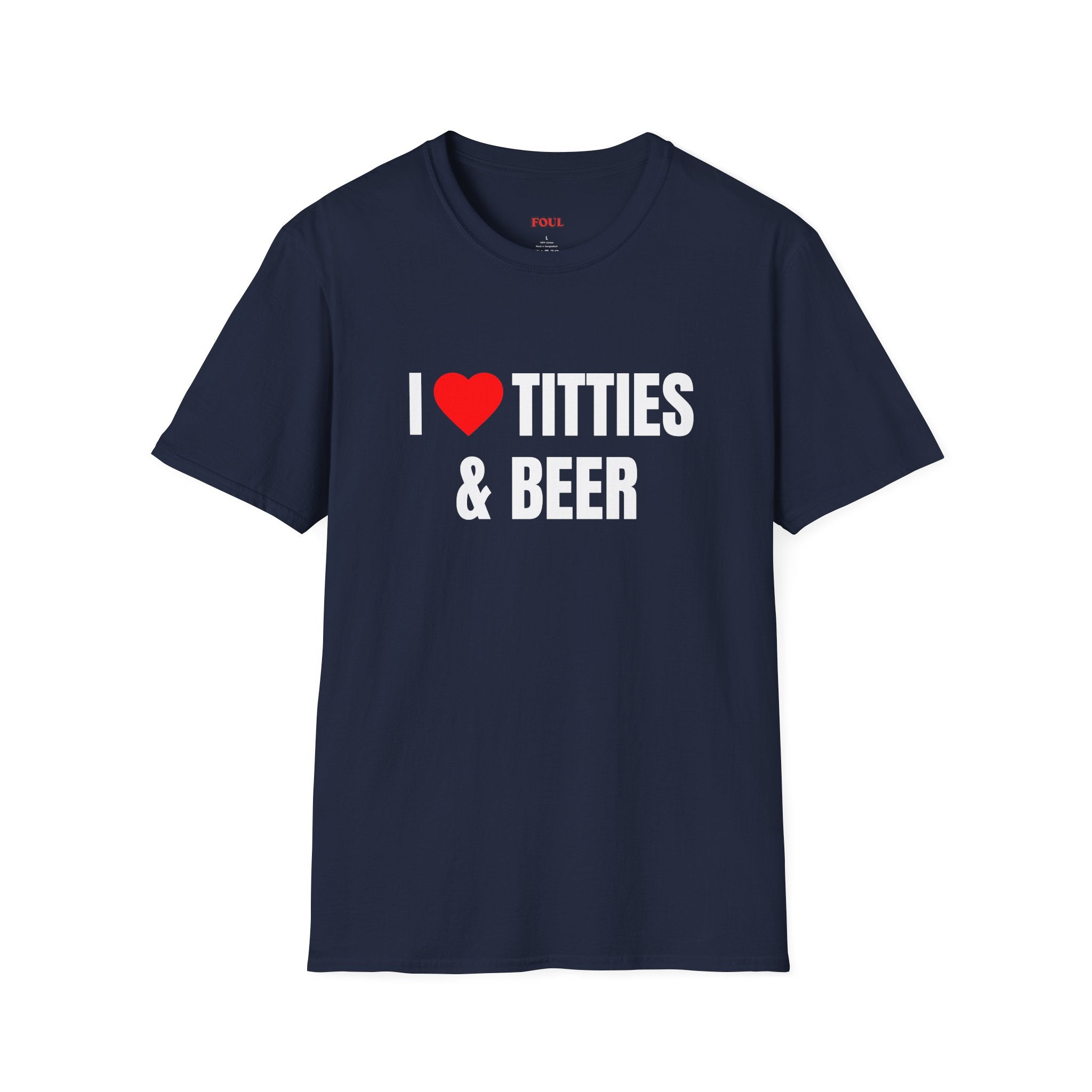 I Love Titties & Beer T-Shirt