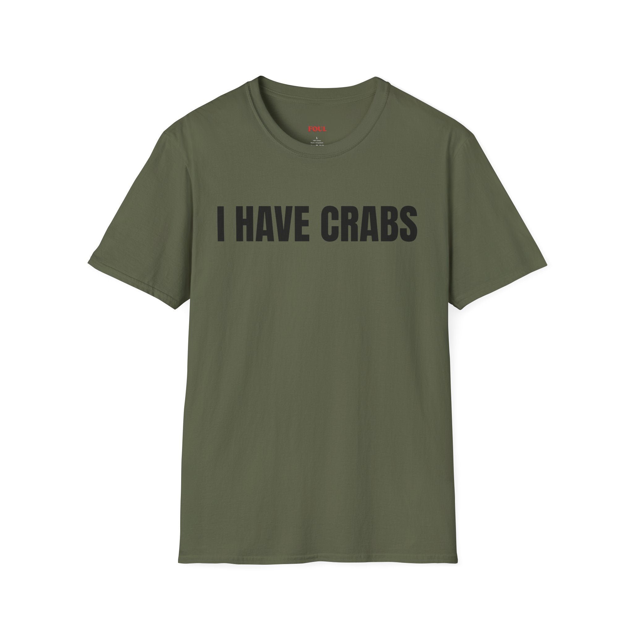 I Have Crabs T-Shirt