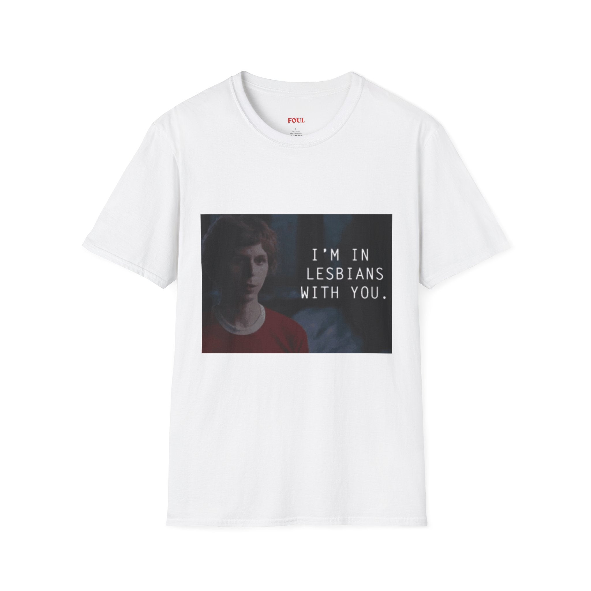 I'm In Lesbians With You T-Shirt