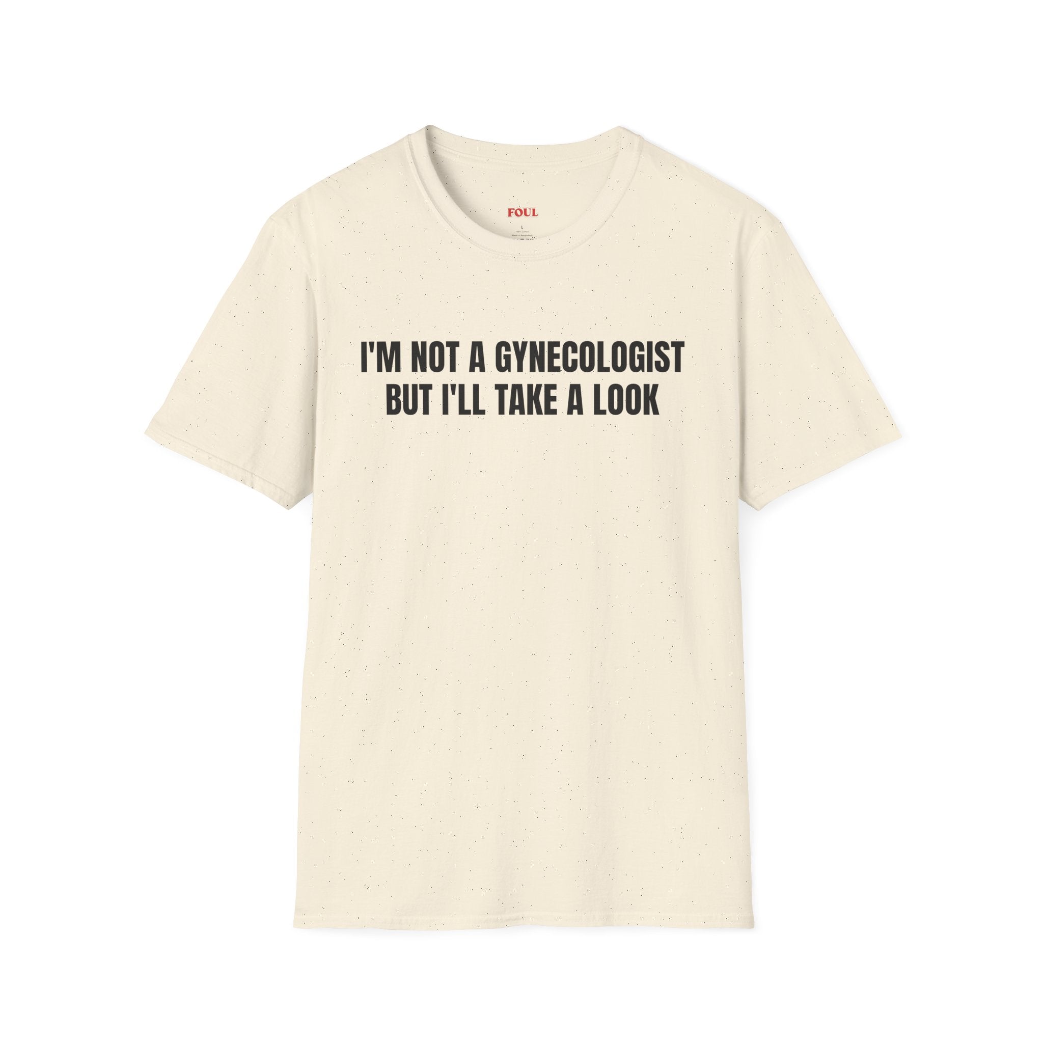 I'm Not A Gynecologist, But I'll Take A Look