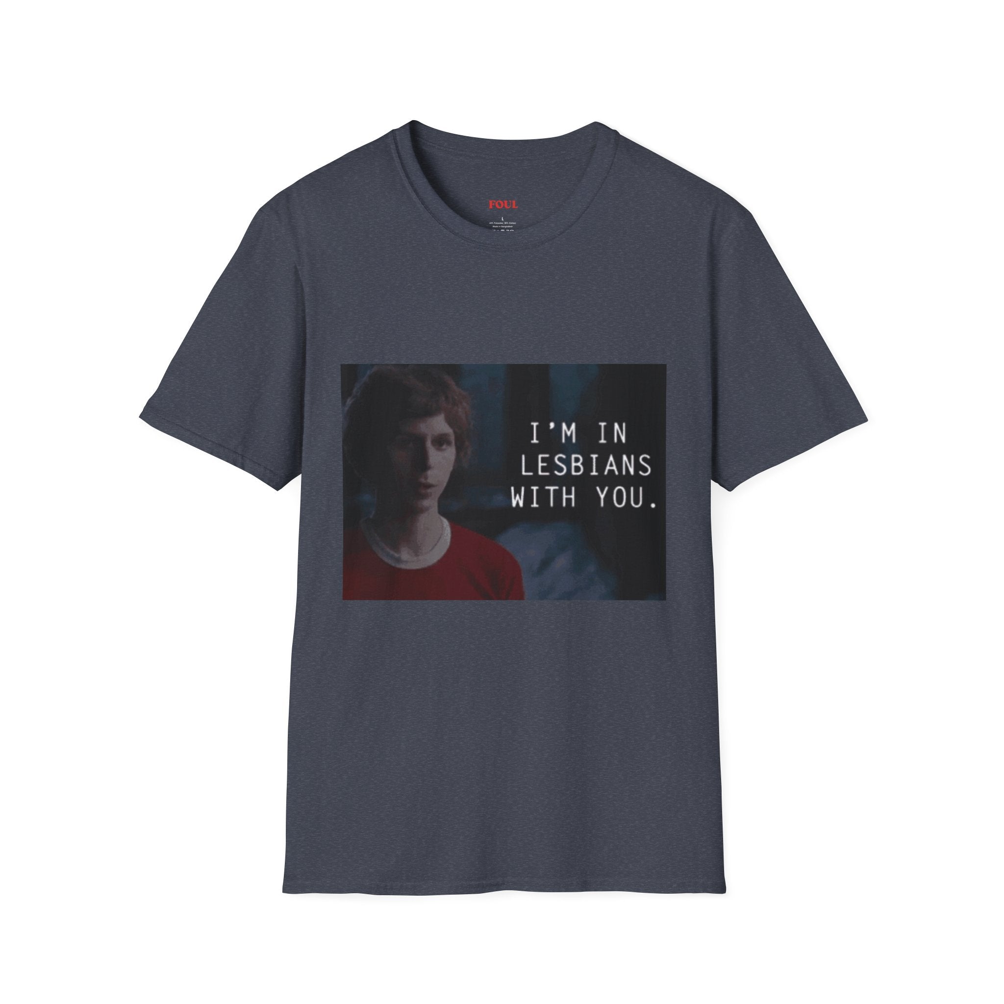 I'm In Lesbians With You T-Shirt