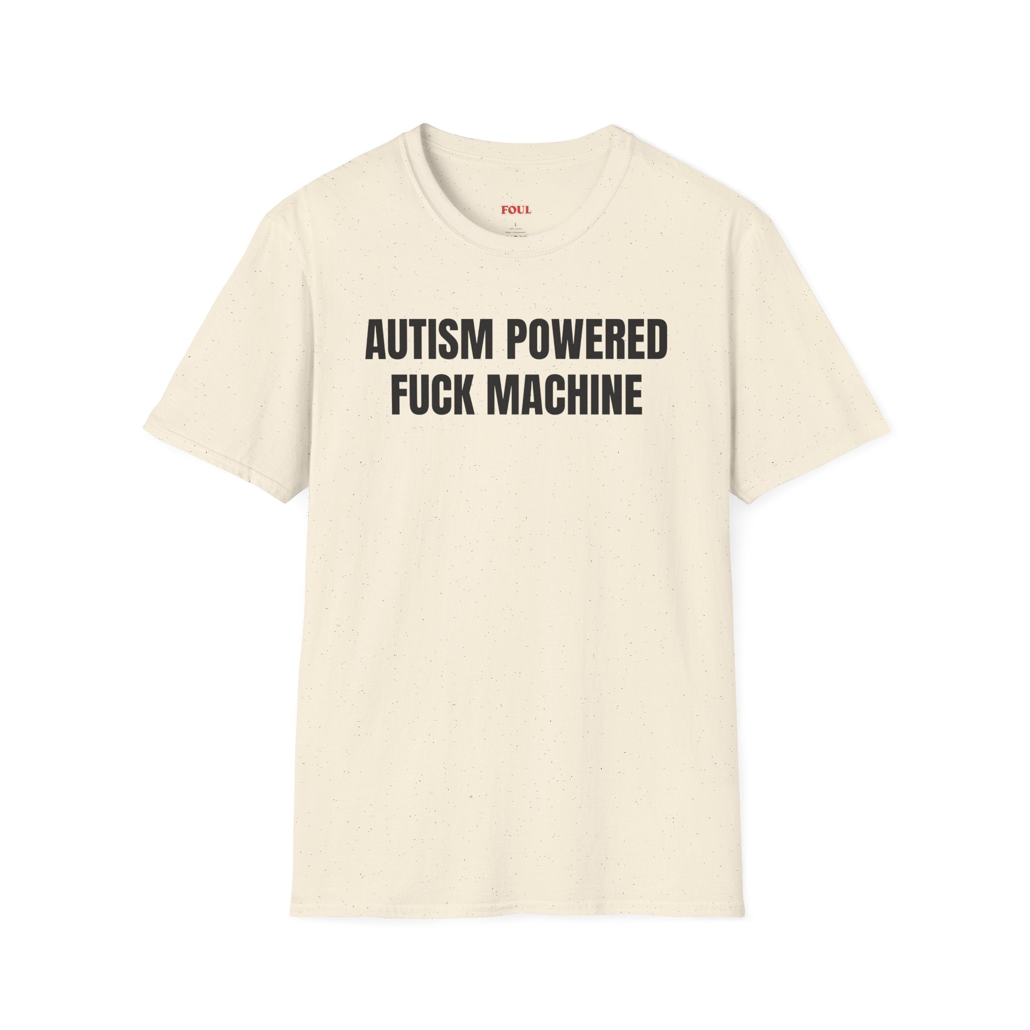 Autism Powered Fuck Machine T-Shirt