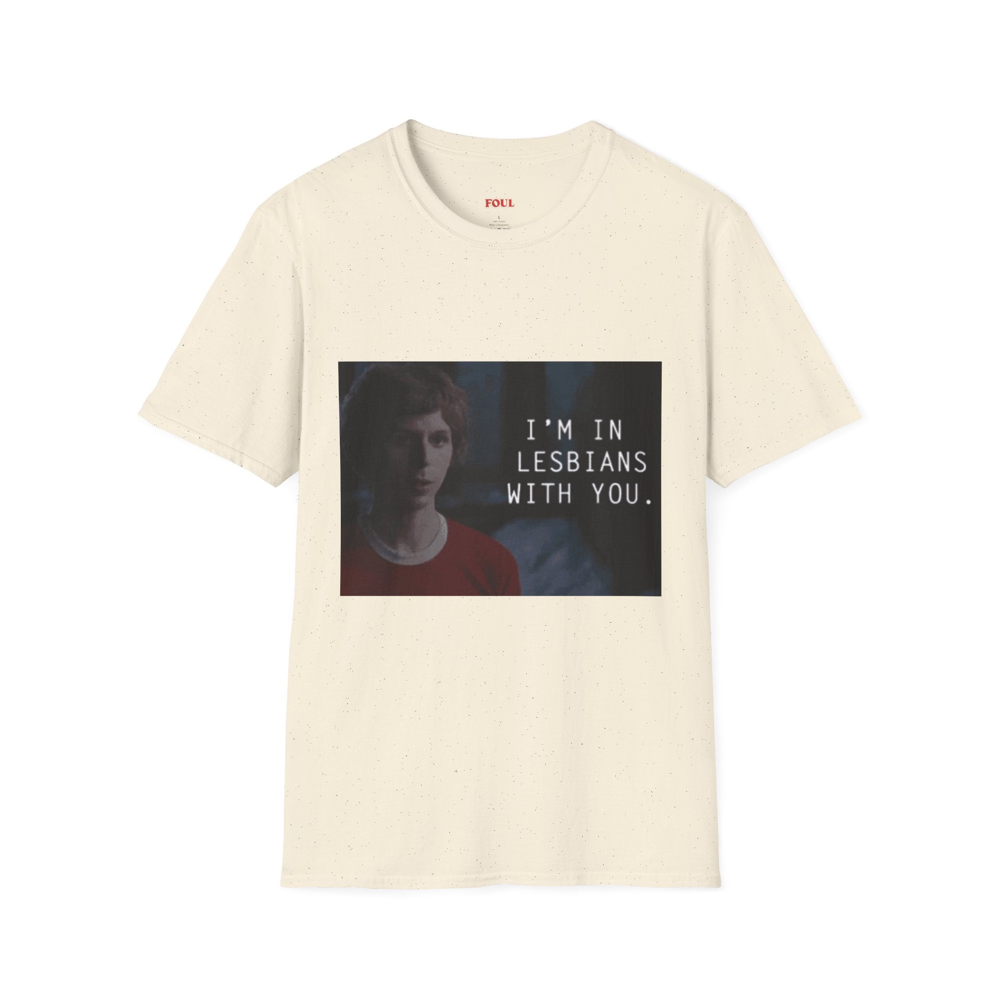 I'm In Lesbians With You T-Shirt