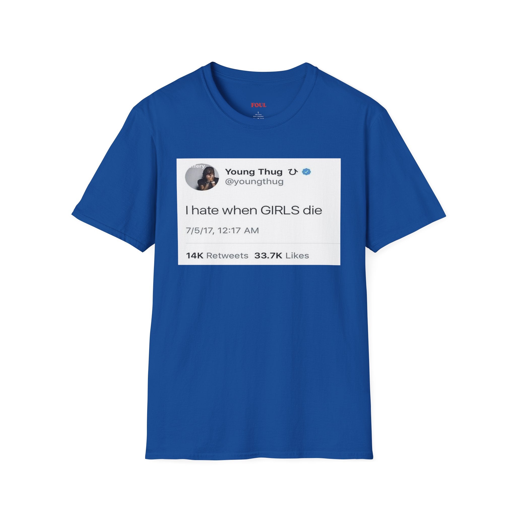 I Hate When GIRLS Die T-Shirt