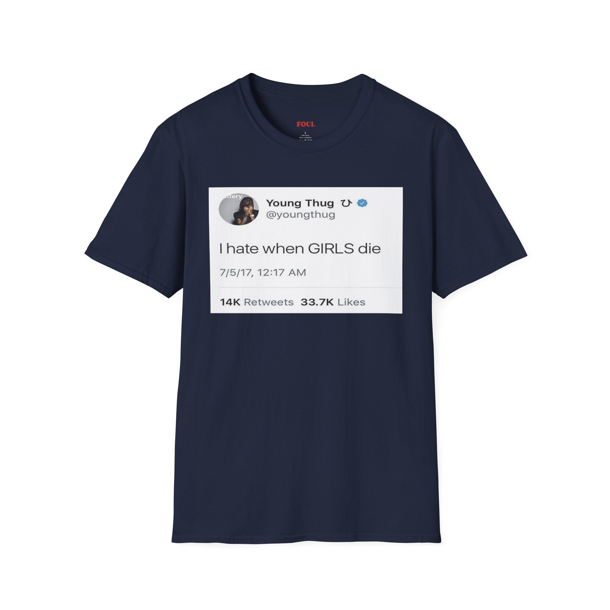 I Hate When GIRLS Die T-Shirt